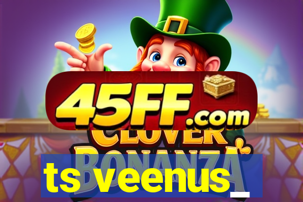 ts veenus_